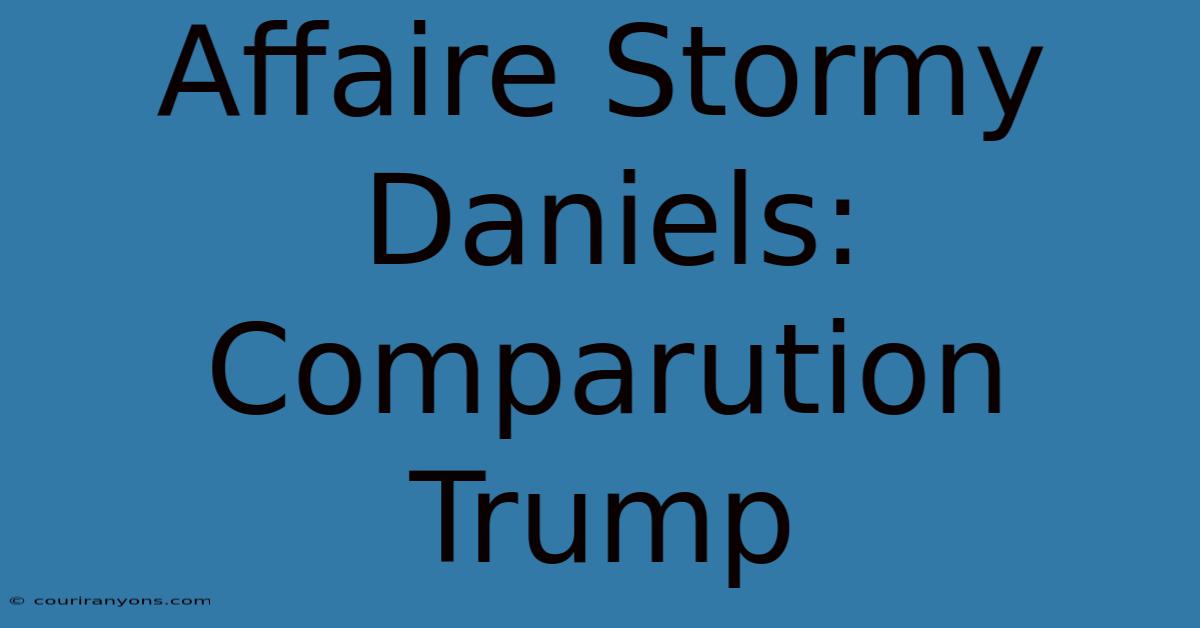 Affaire Stormy Daniels: Comparution Trump