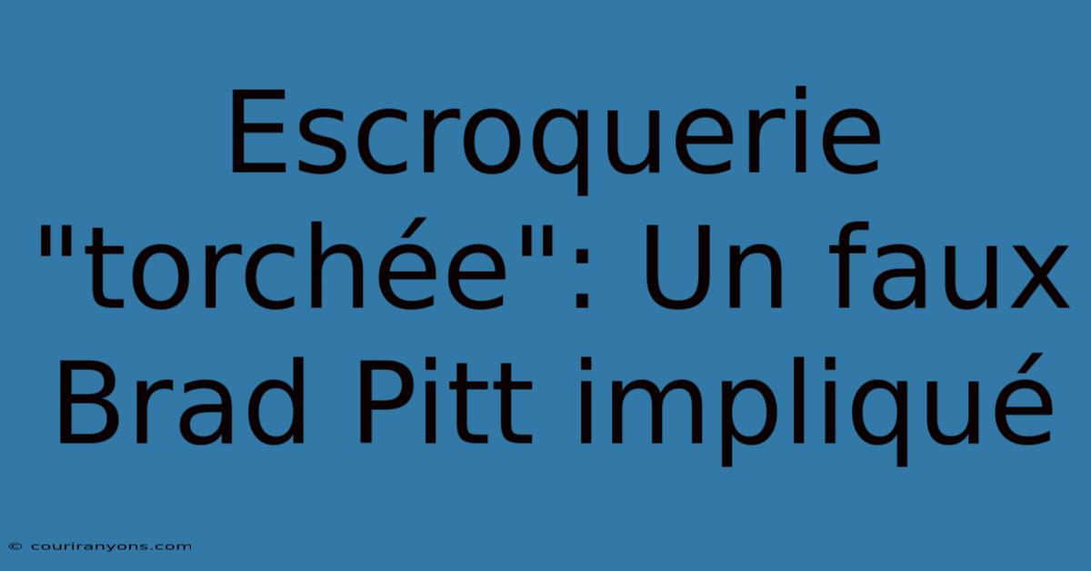 Escroquerie 