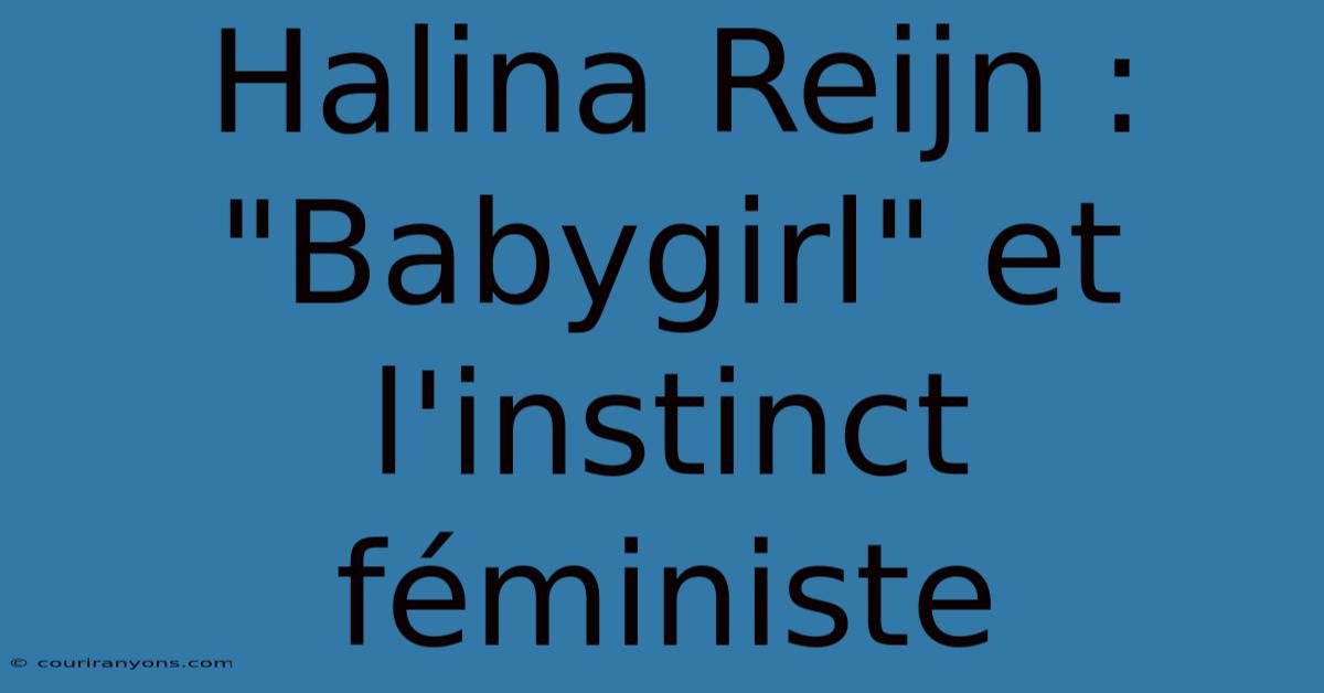 Halina Reijn : 