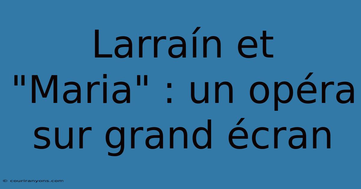 Larraín Et 