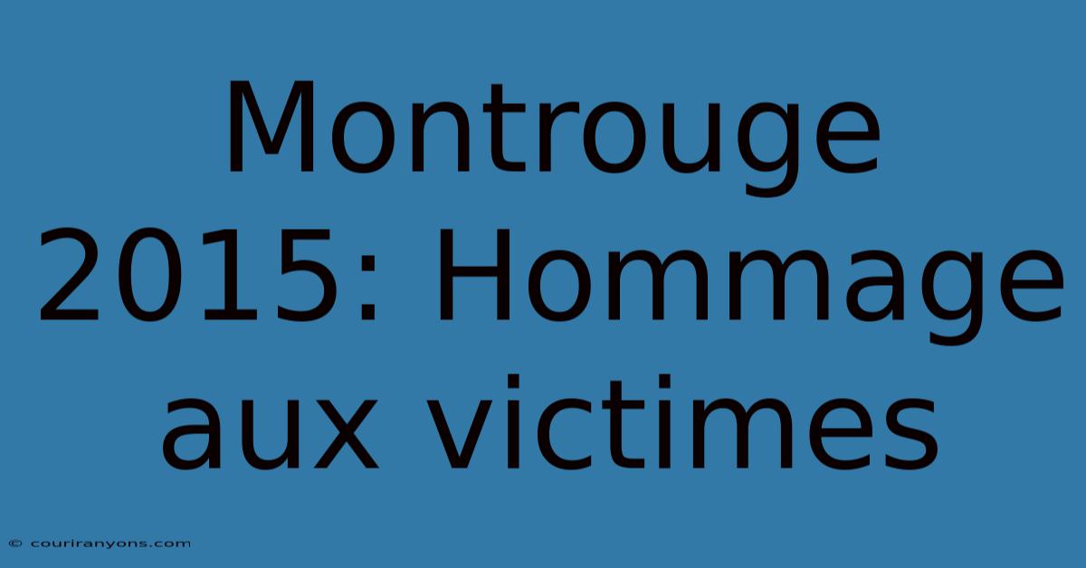 Montrouge 2015: Hommage Aux Victimes