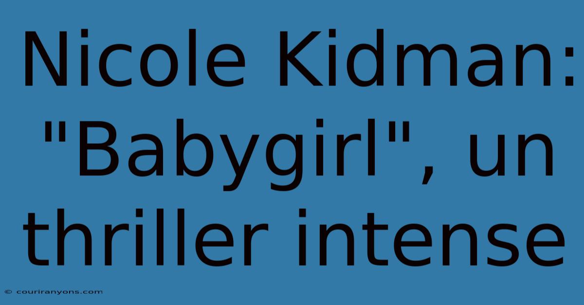 Nicole Kidman: 